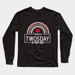 day of twosady 2 22 22 Long Sleeve T-Shirt